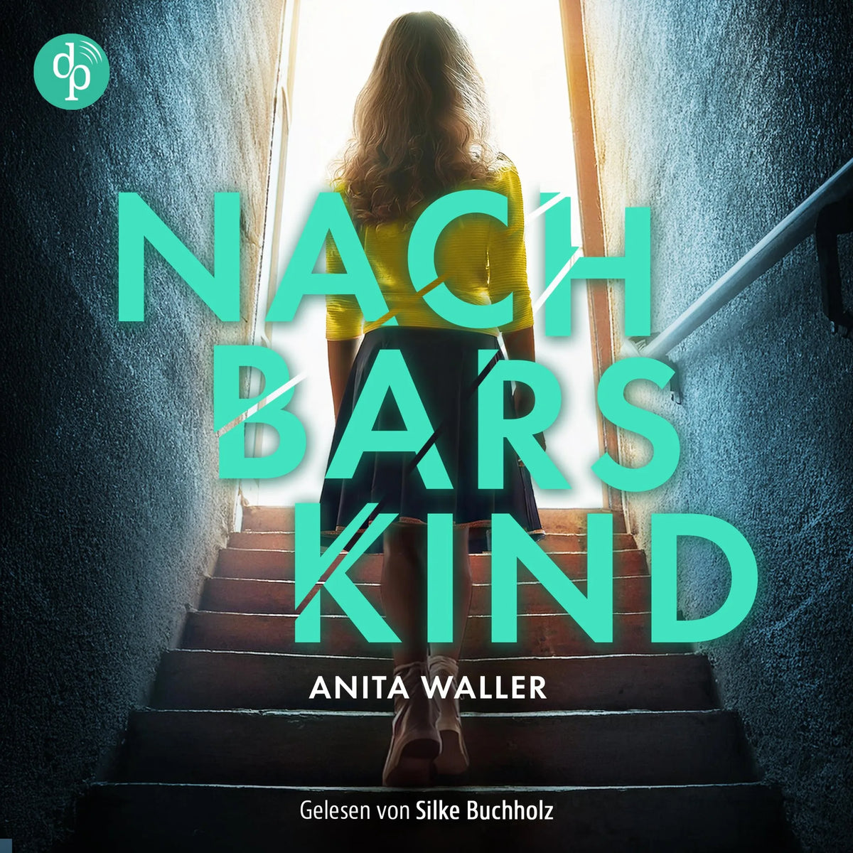 Nachbars Kind | Thriller Hörbuch (Ungekürzt)