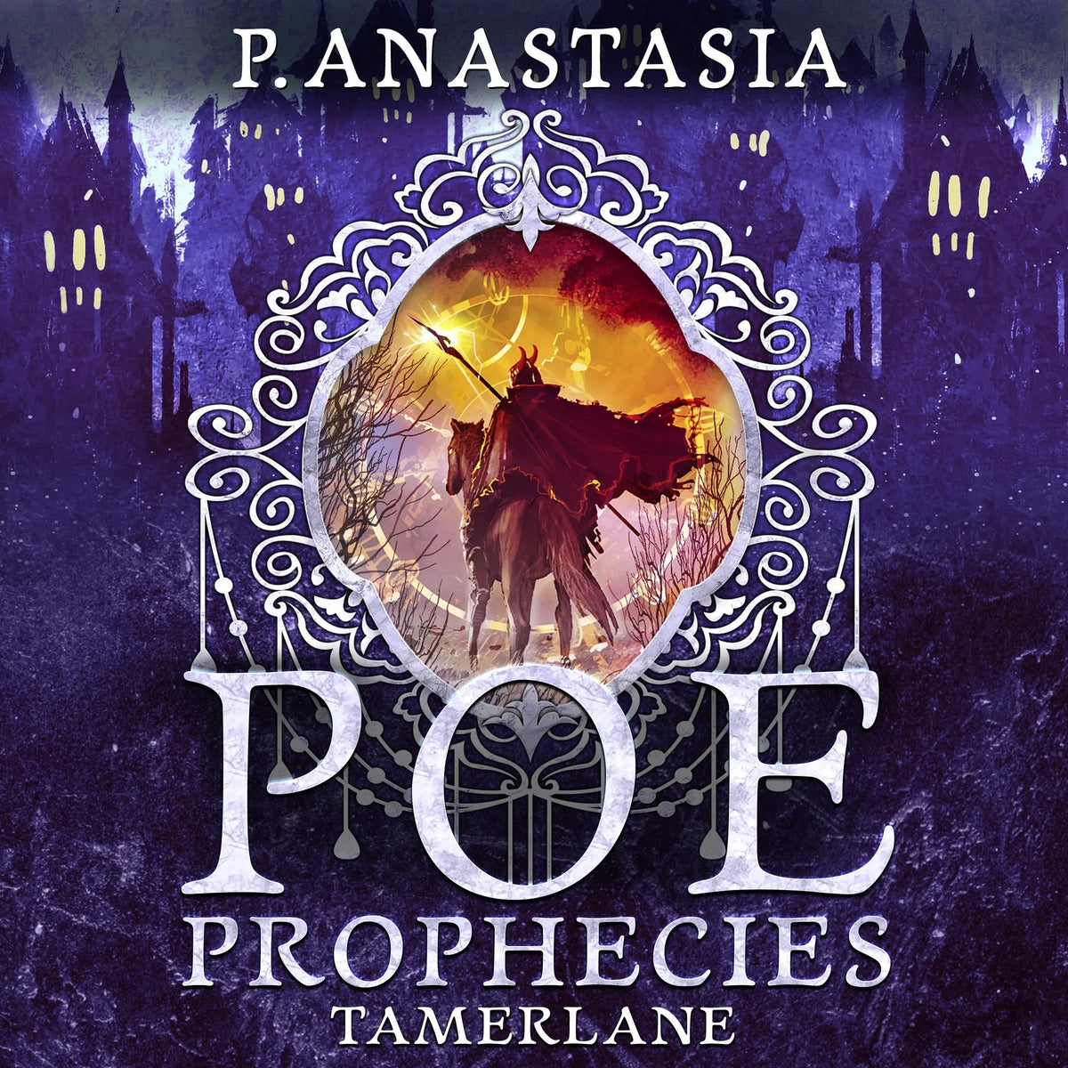 POE Prophecies: Tamerlane