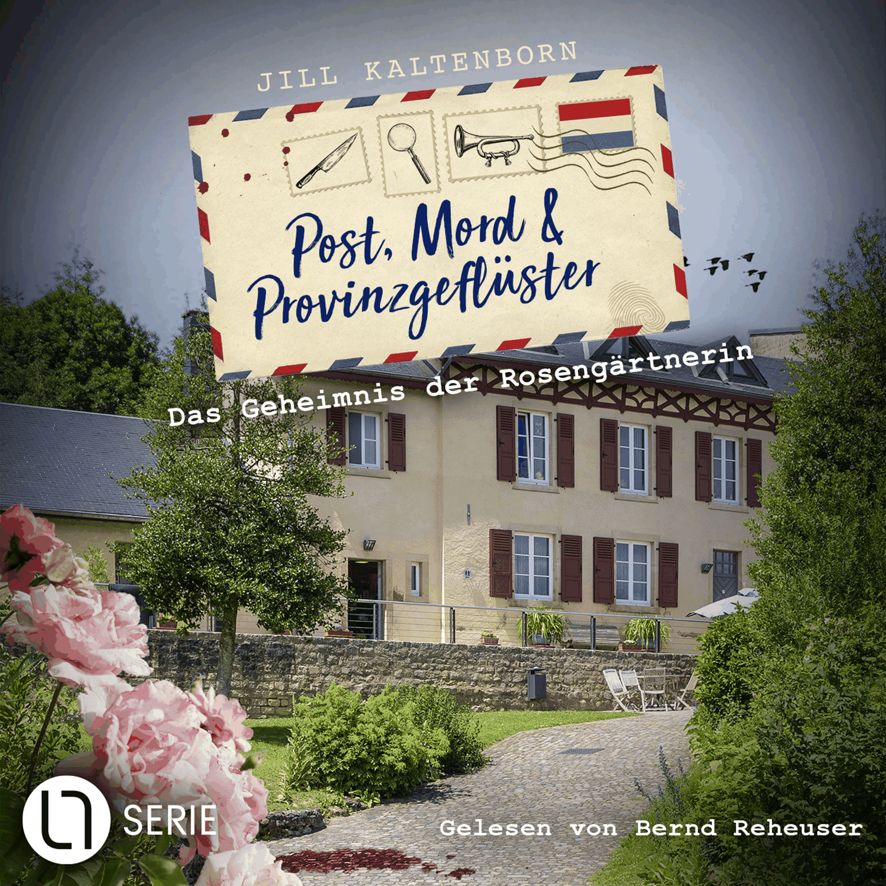 Das Geheimnis der Rosengärtnerin - Post, Mord und Provinzgeflüster, Folge 2