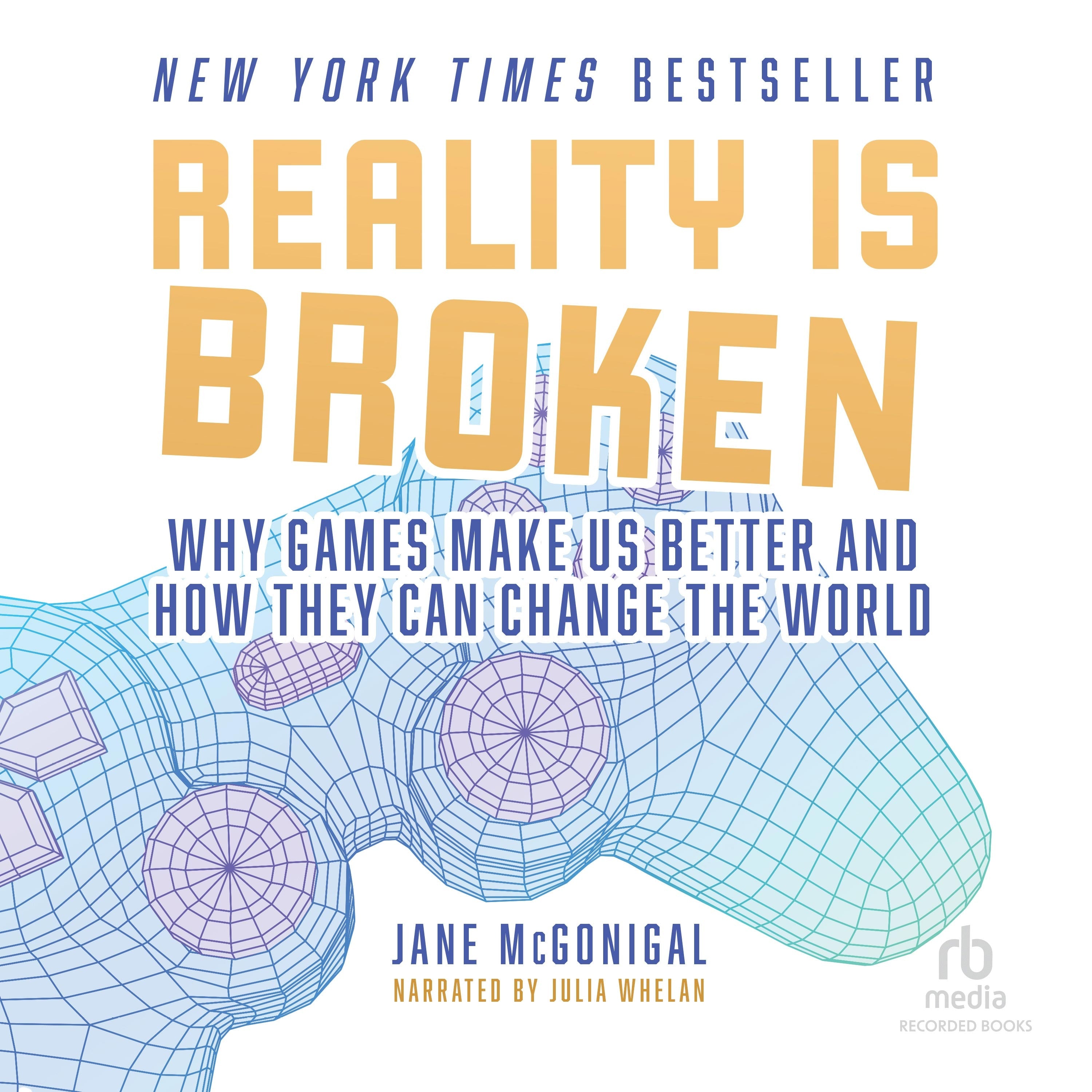Reality Is Broken