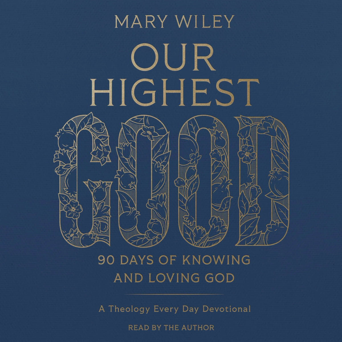 Our Highest Good