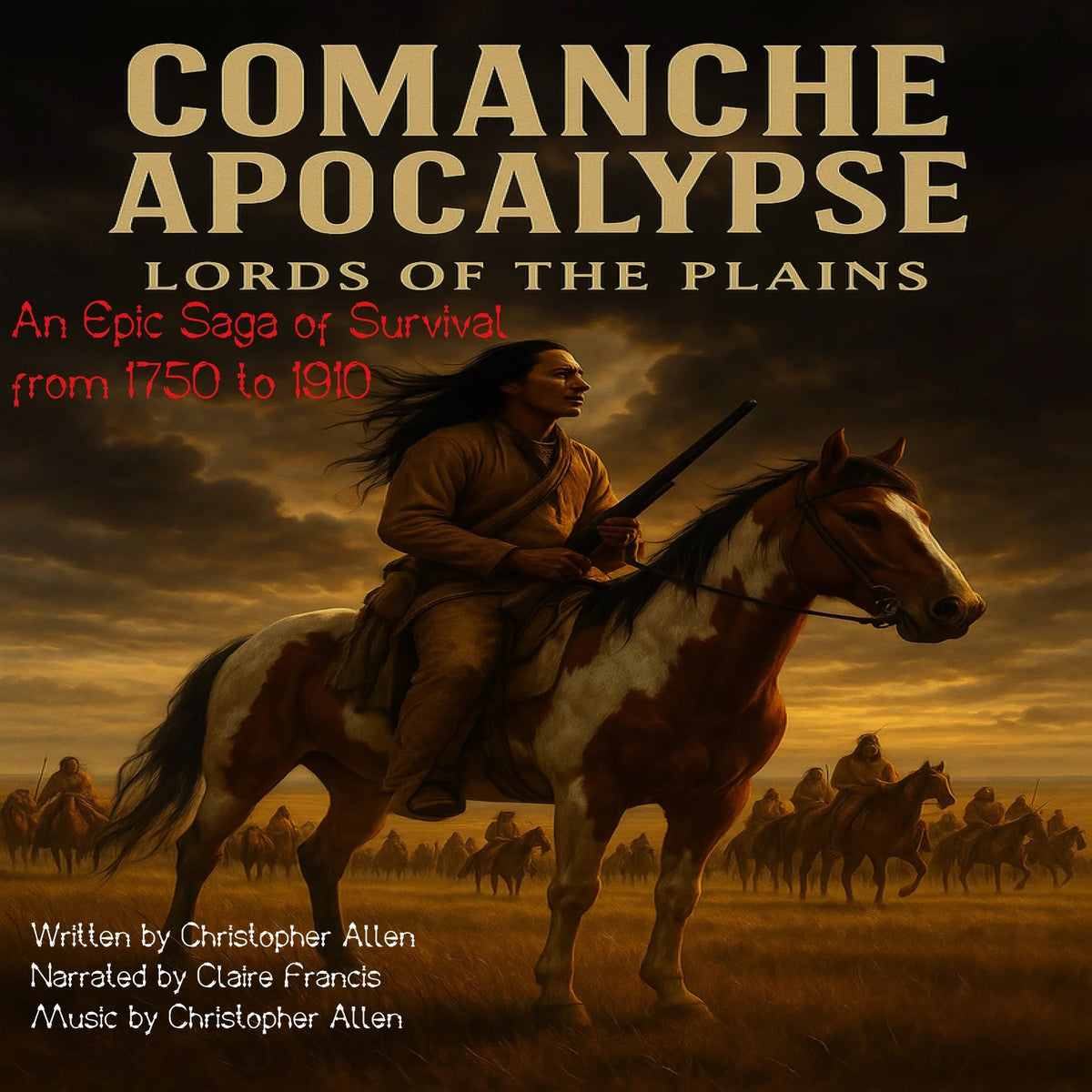 Comanche Apocalypse - Lords of the Plains