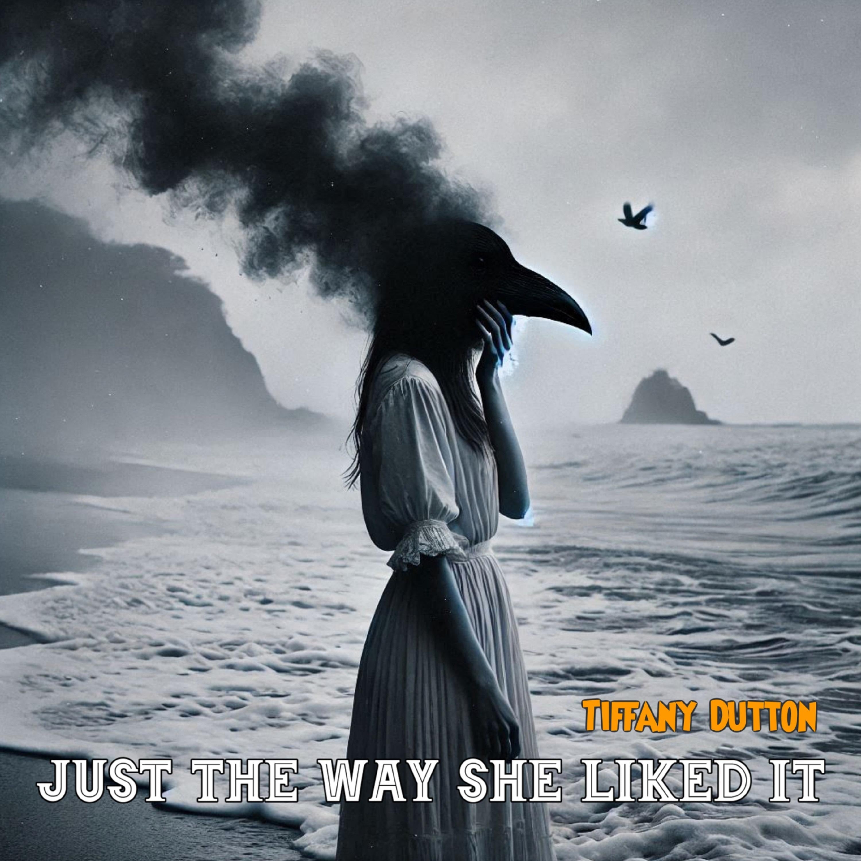 Just The Way She Liked It