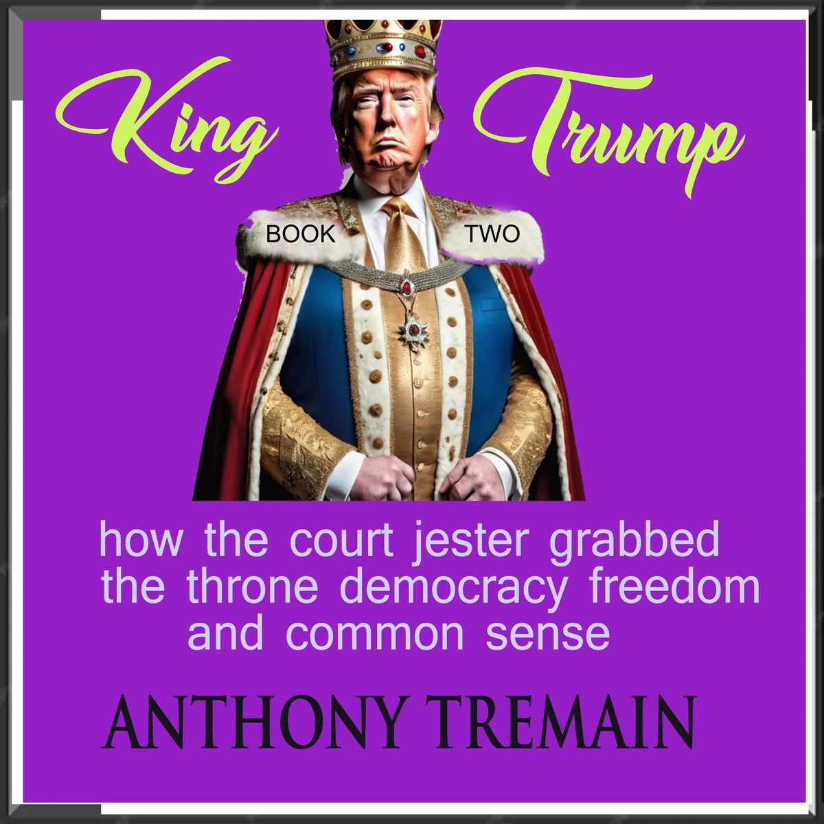 King Trump