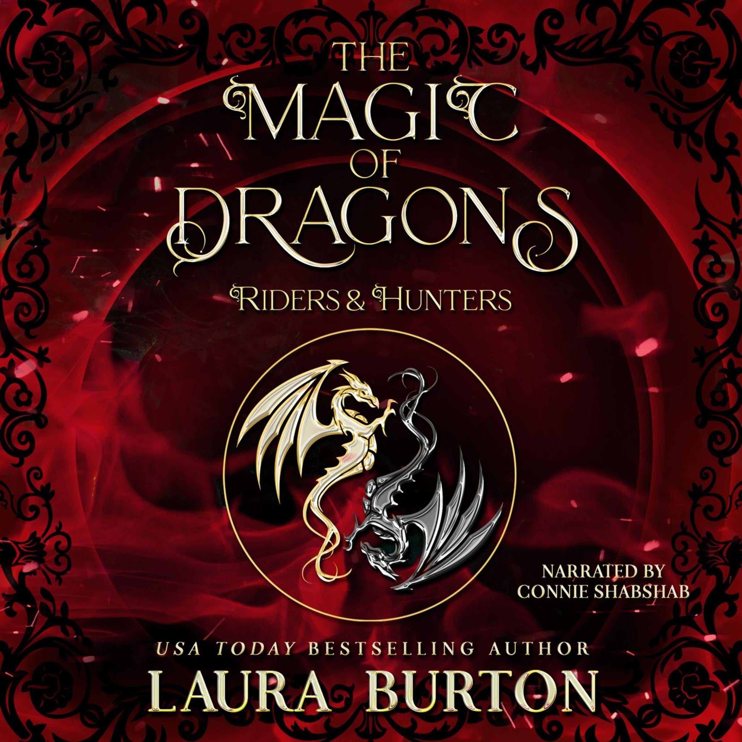 The Magic of Dragons Riders and Hunters
