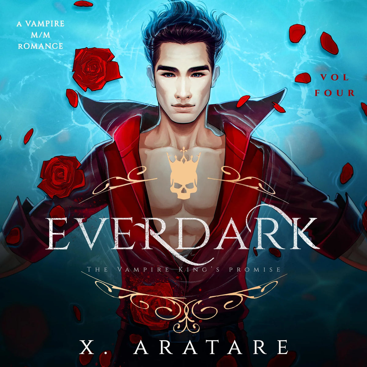Ever Dark: The Vampire King's Promise