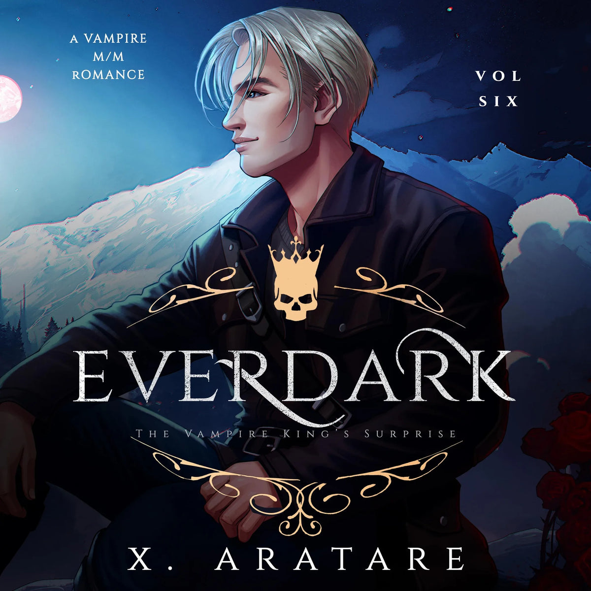 Ever Dark: The Vampire King's Surprise