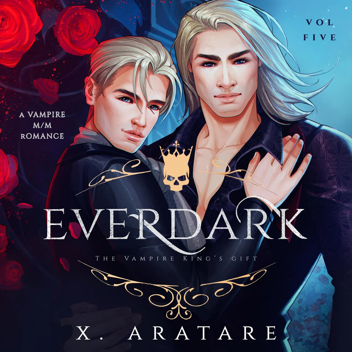 Ever Dark: The Vampire King's Gift