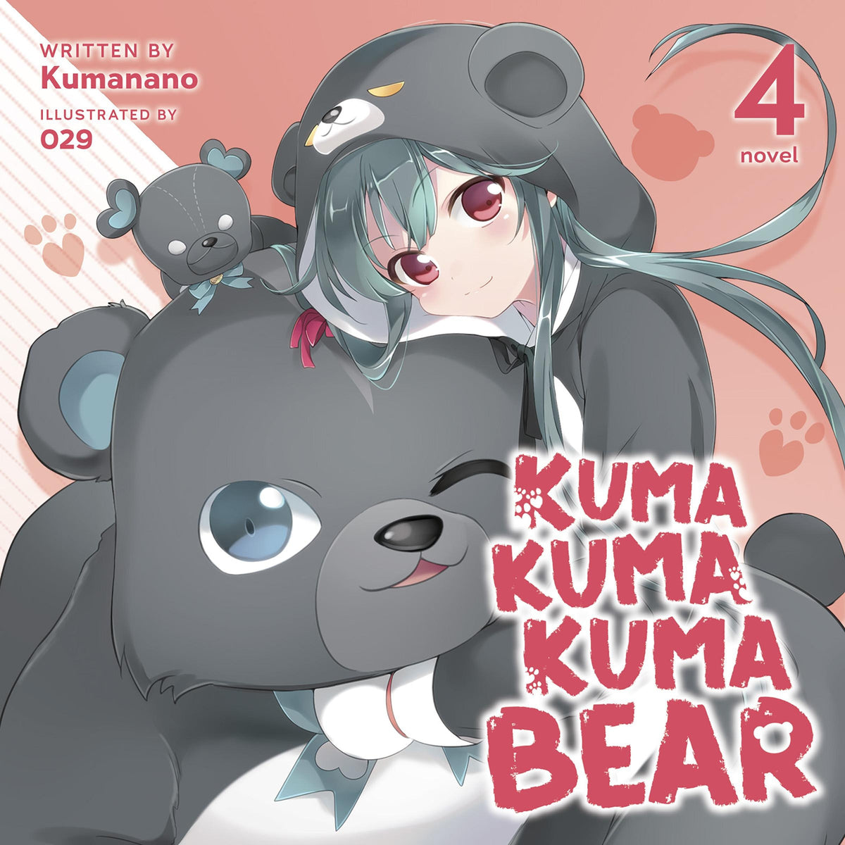 Kuma Kuma Kuma Bear (Light Novel) Vol. 4