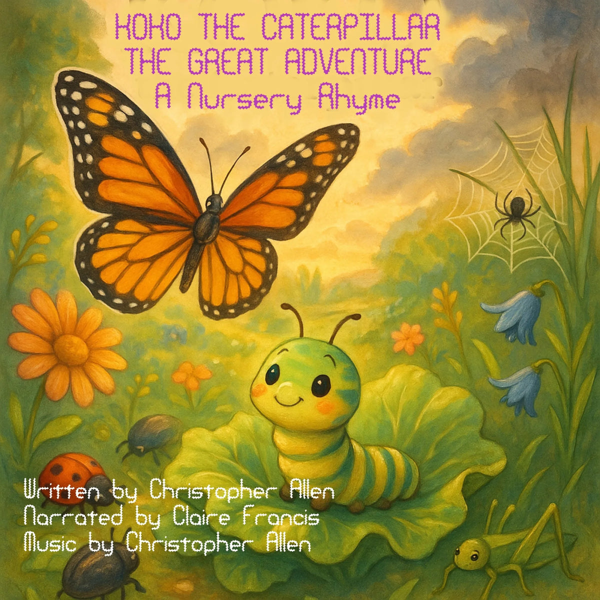 Koko The Caterpillar - The Great Adventure