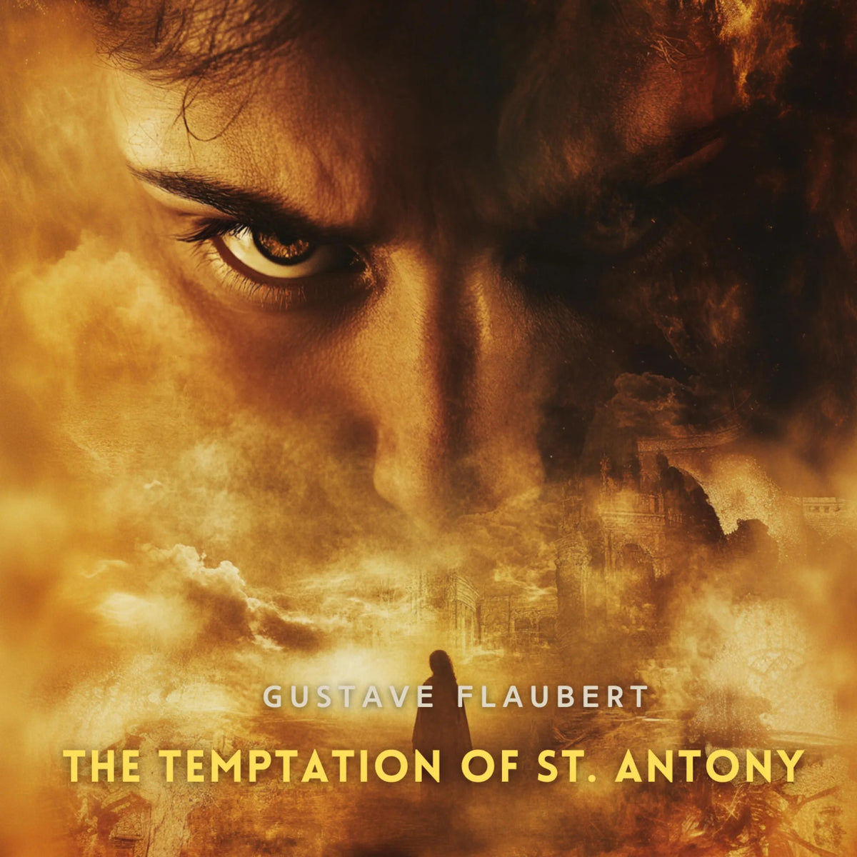 The Temptation of St. Antony: A Revelation of the Soul