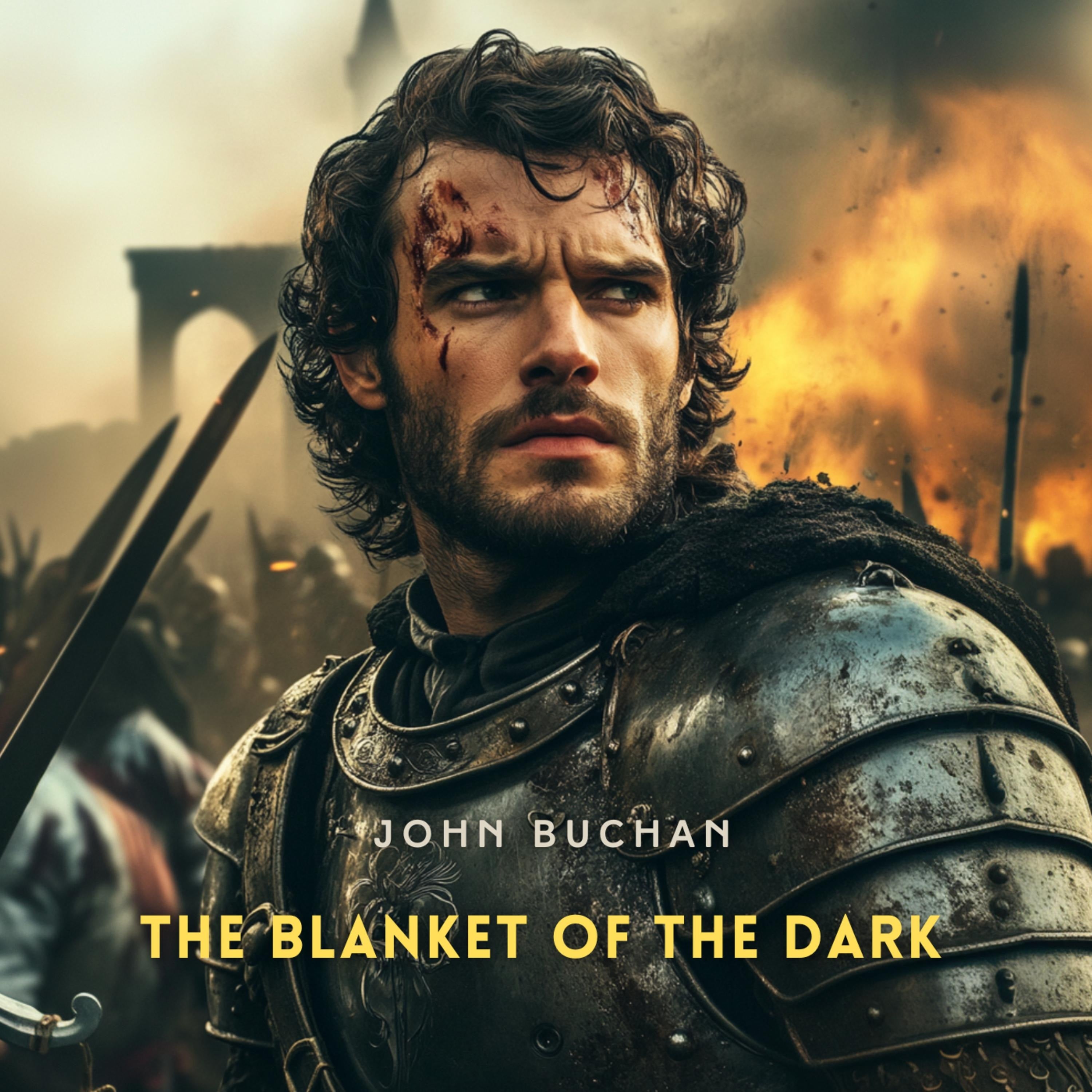 The Blanket of the Dark