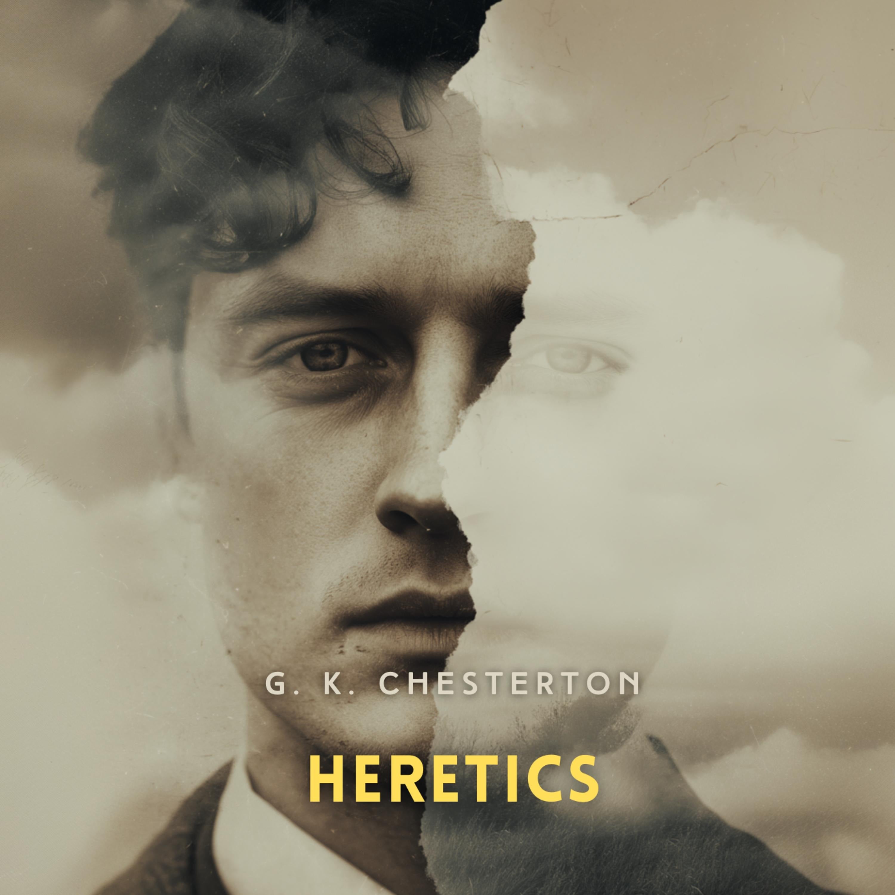 Heretics