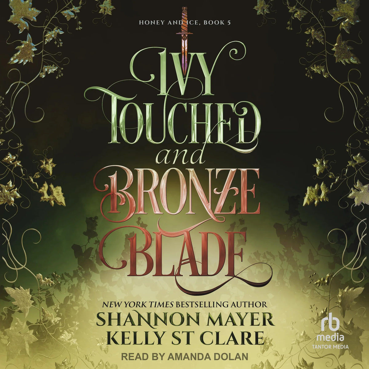 Ivy Touched and Bronze Blade