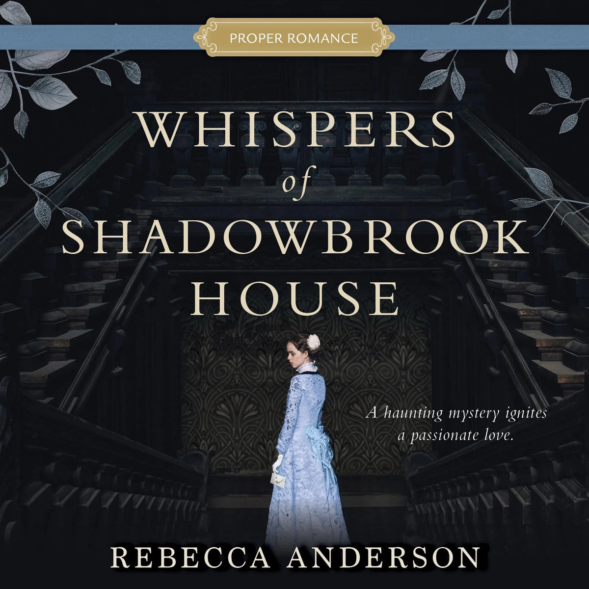 Whispers of Shadowbrook House