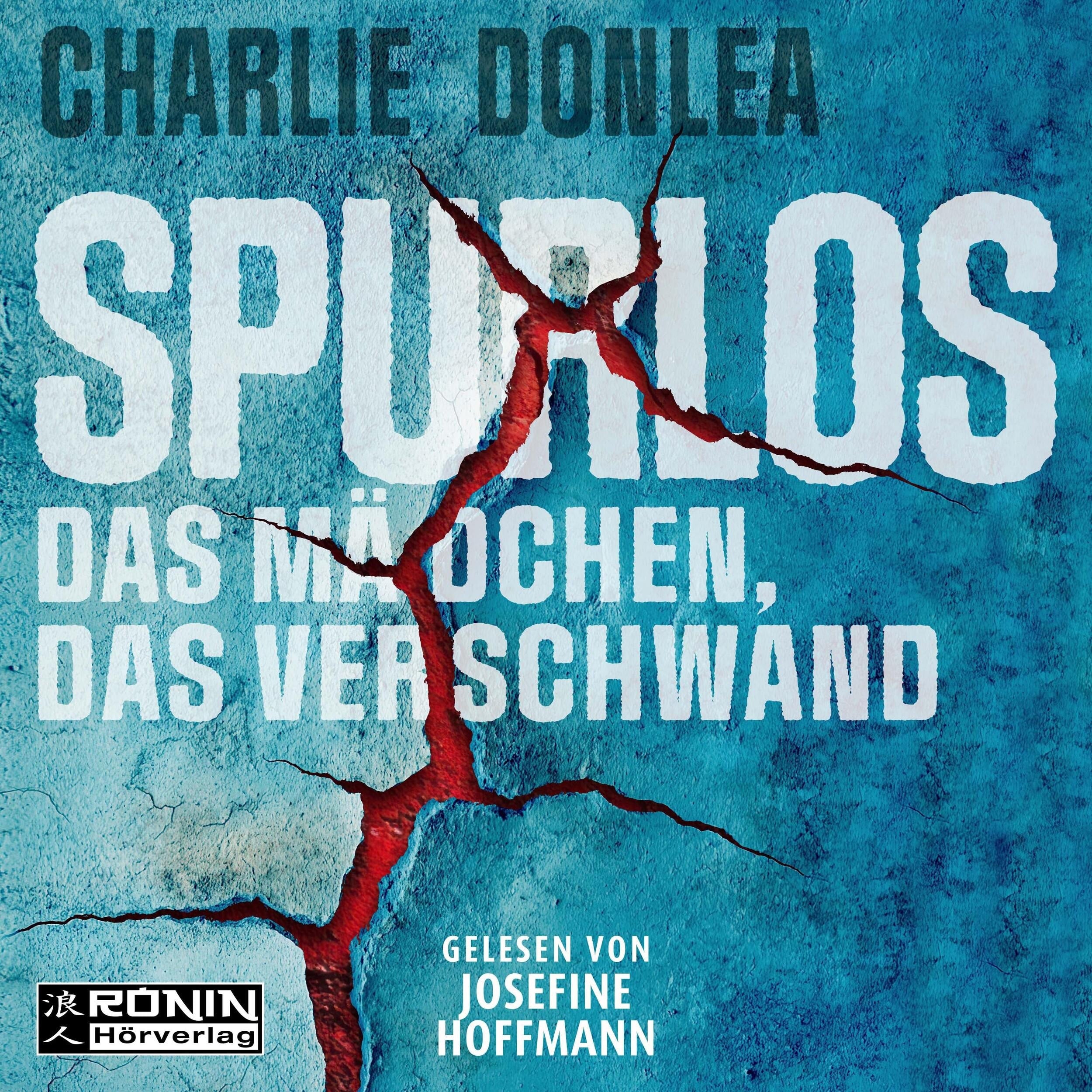 Spurlos - Das Mädchen, das verschwand (ungekürzt)