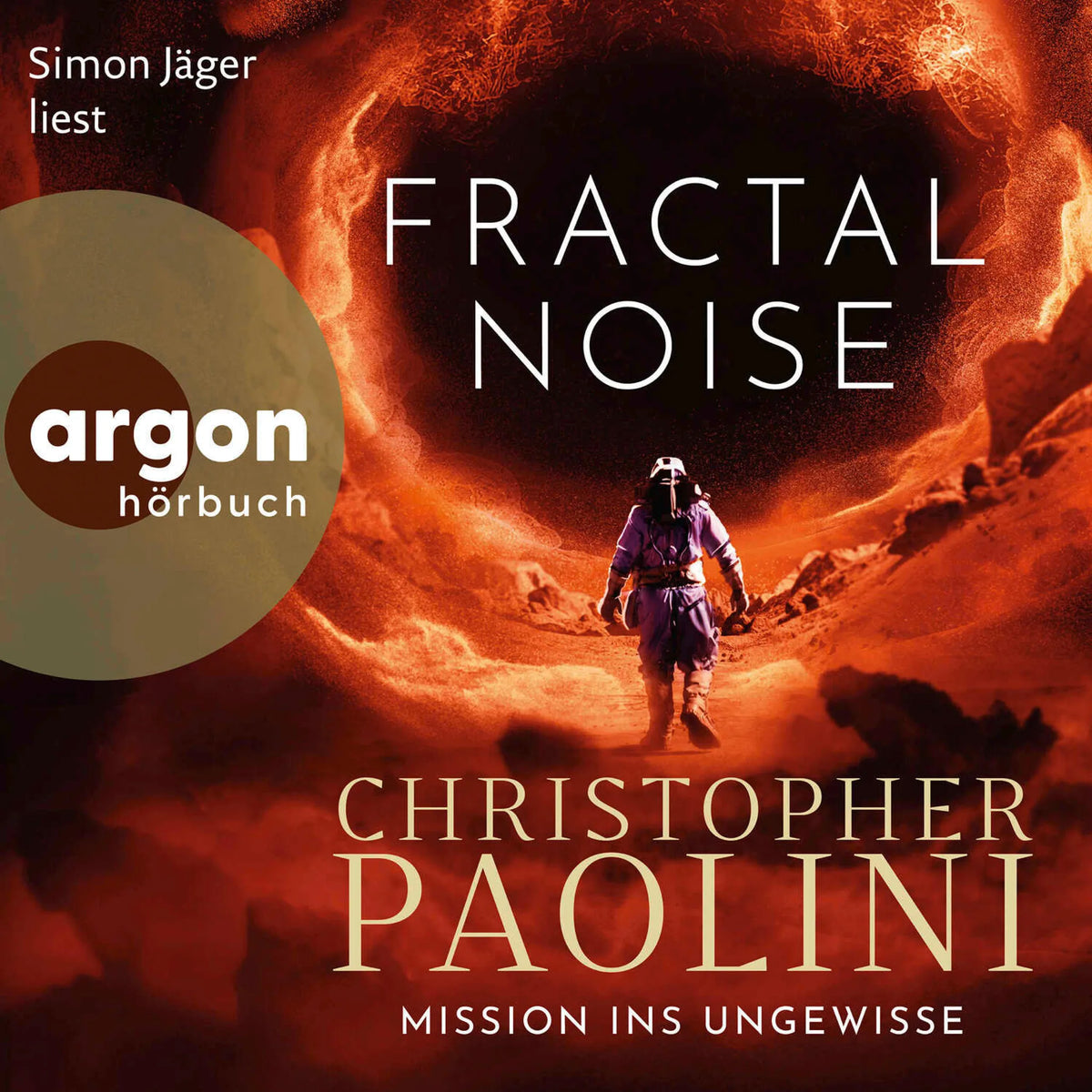 Fractal Noise - Mission ins Ungewisse (Ungekürzte Lesung)