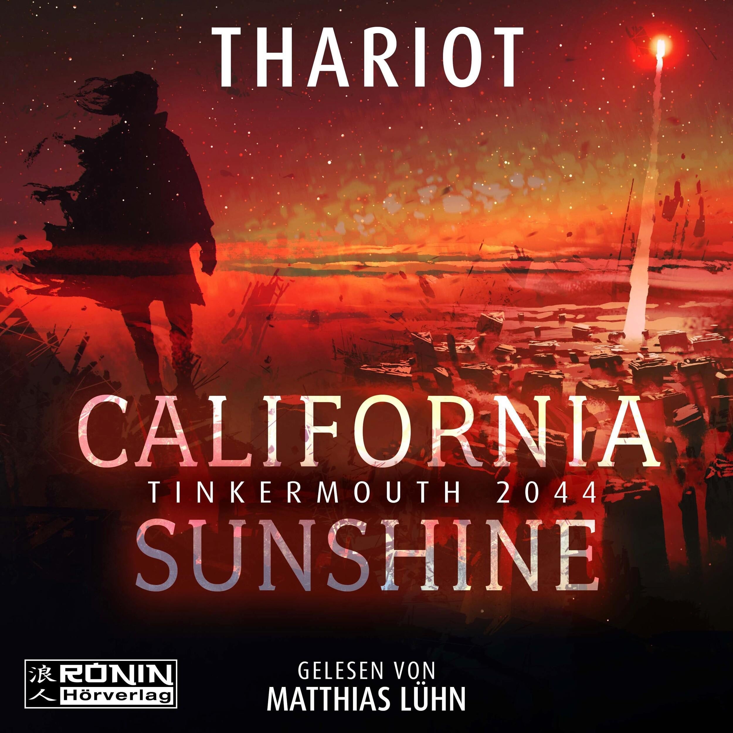 California Sunshine - Tinkermouth 2044 (ungekürzt)