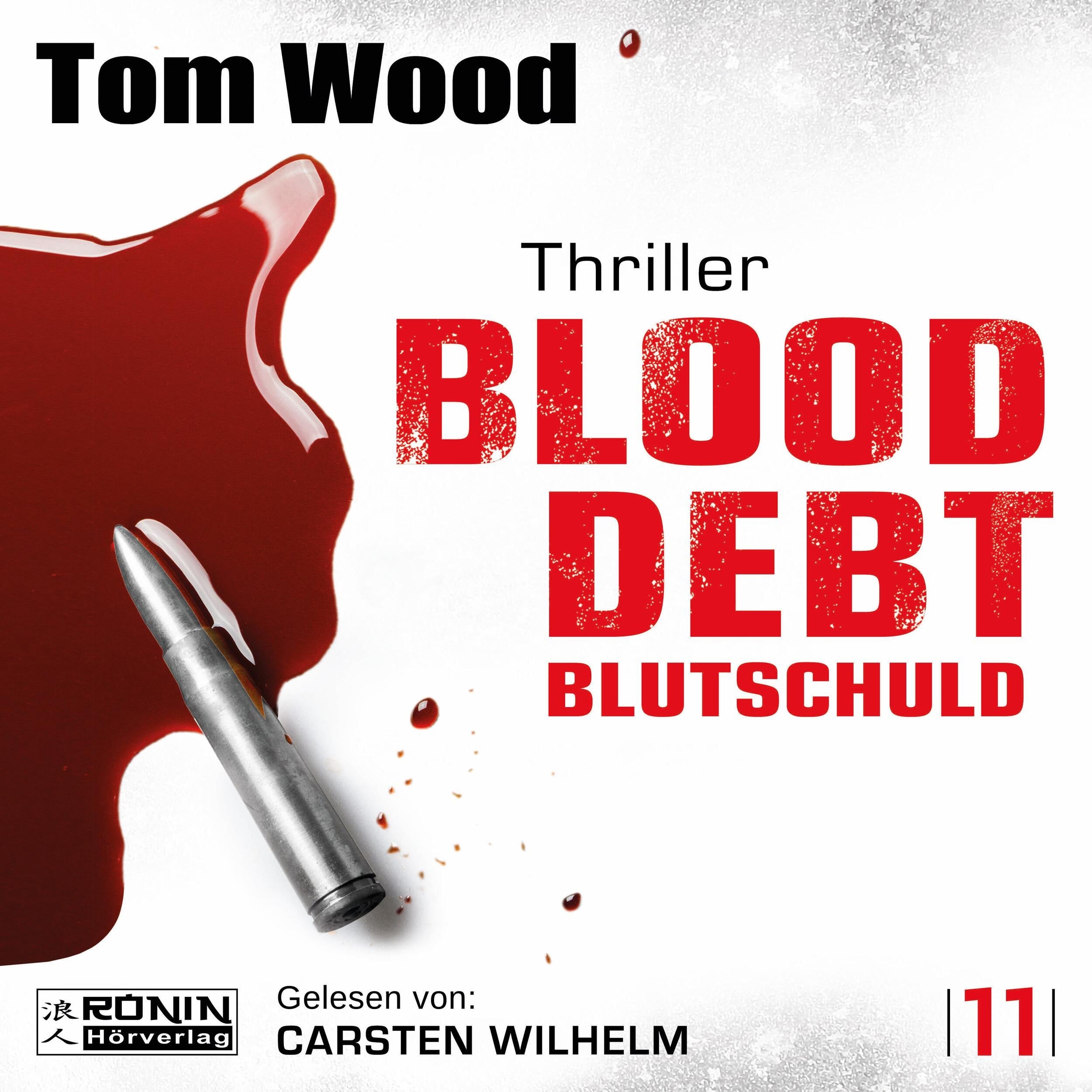 Blood Debt - Blutschuld - Victor, Band 11 (ungekürzt)