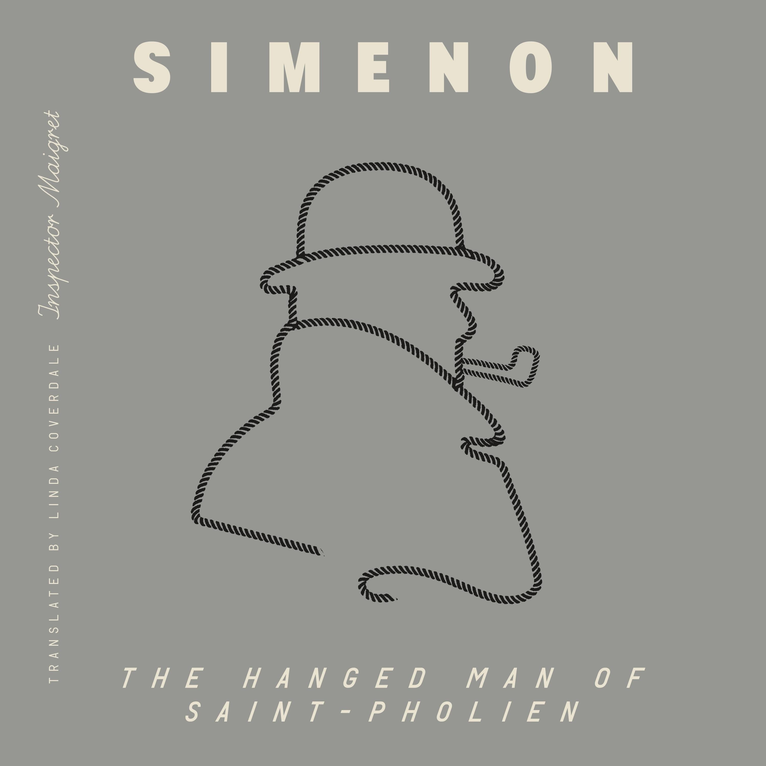 The Hanged Man of Saint-Pholien (Inspector Maigret)