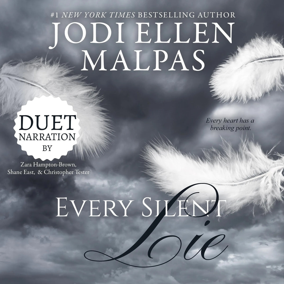 Every Silent Lie