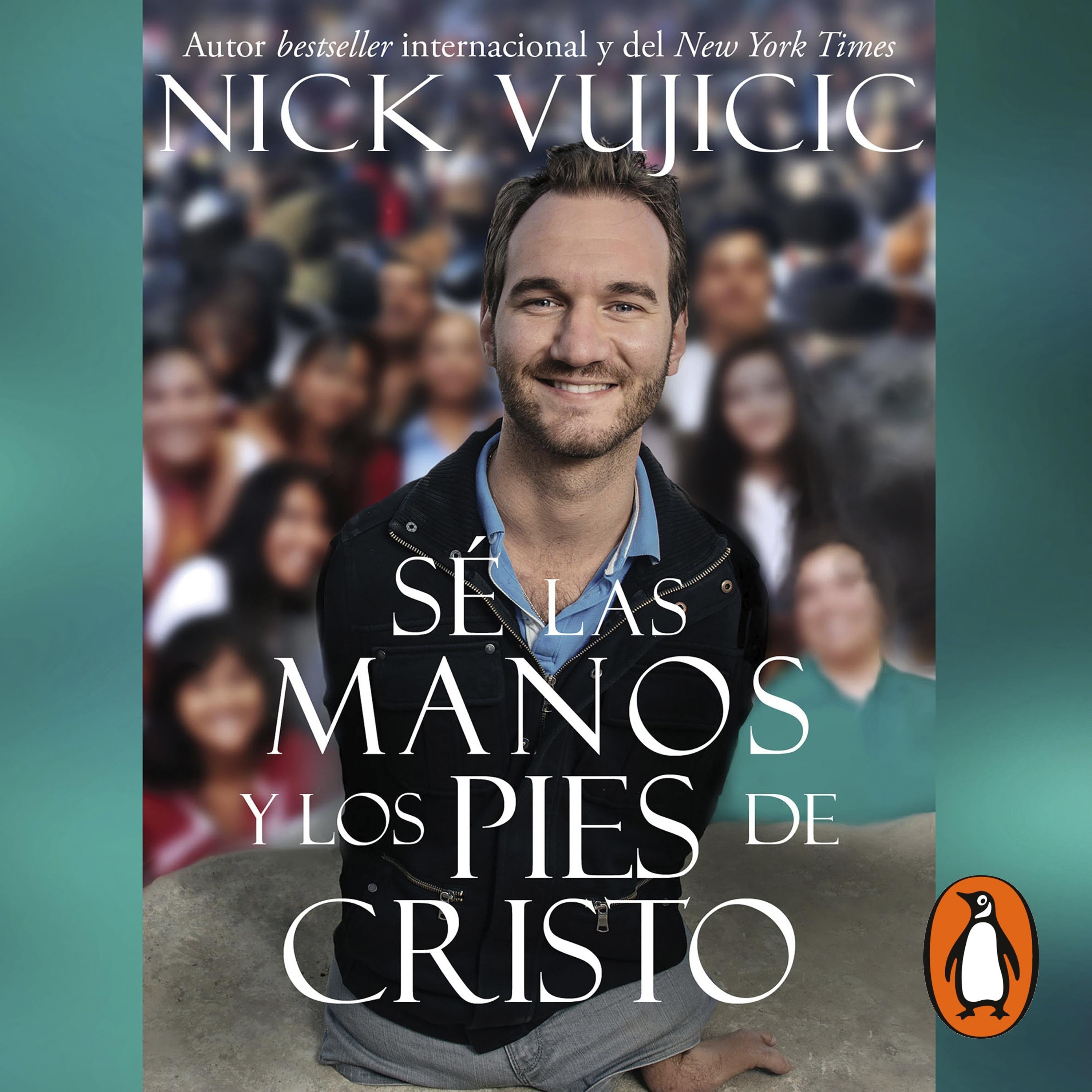 Se las manos y los pies de Cristo