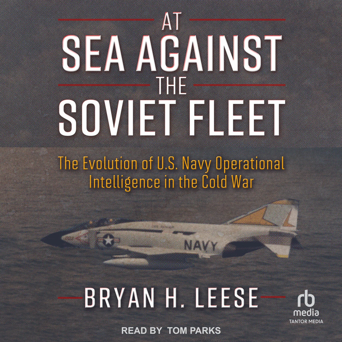 At Sea Against the Soviet Fleet