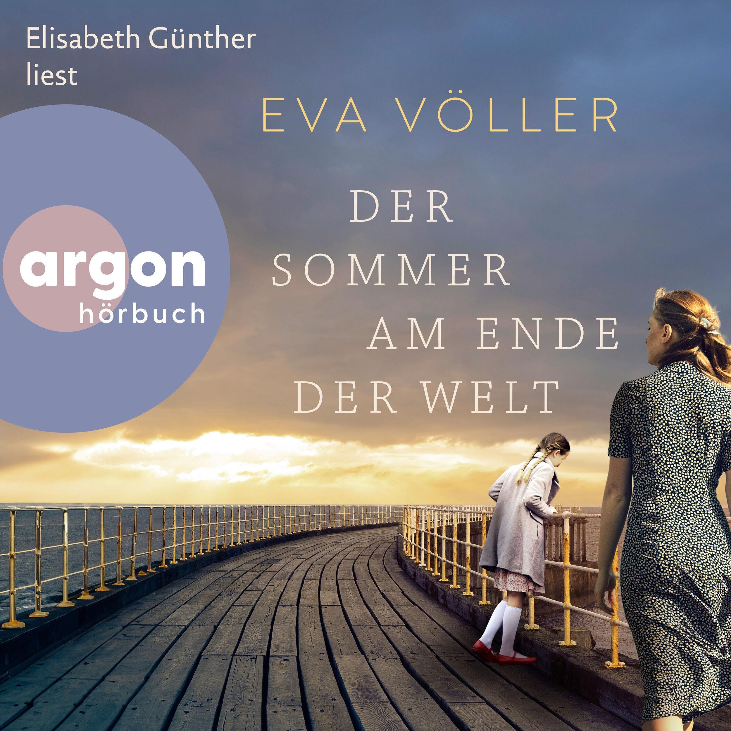 Der Sommer am Ende der Welt (Ungekürzte Lesung)