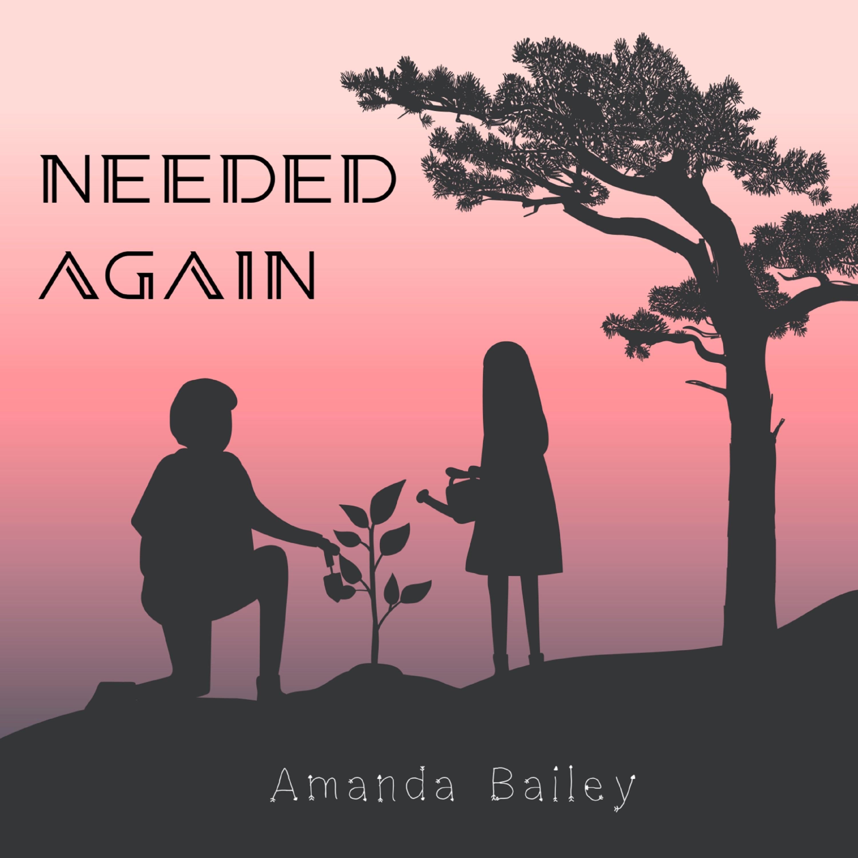 Needed Again