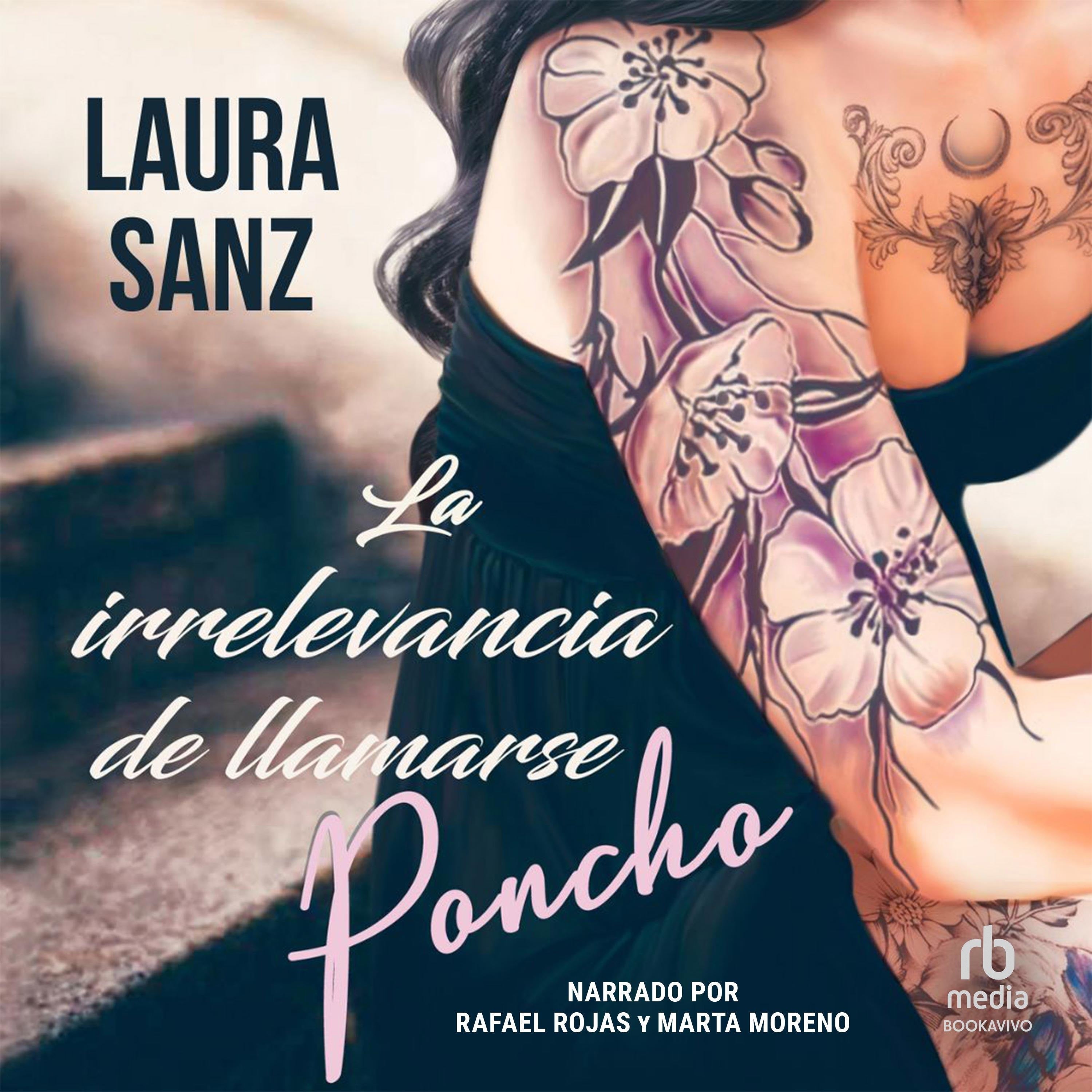 La irrelevancia de llamarse Poncho