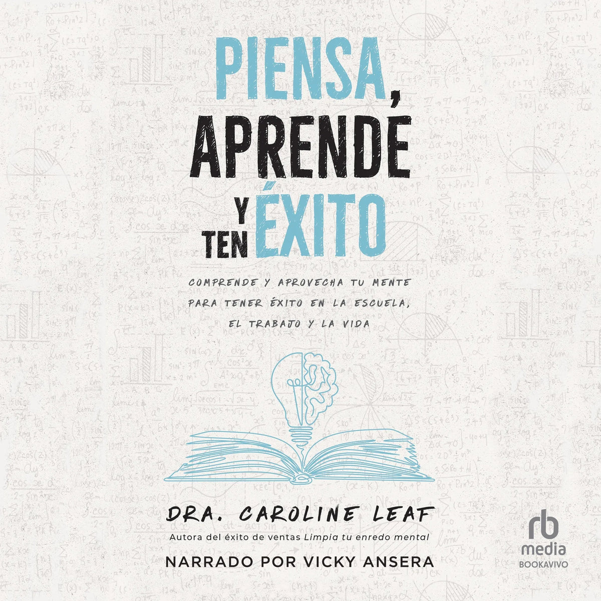 Piensa, aprende y ten éxito
