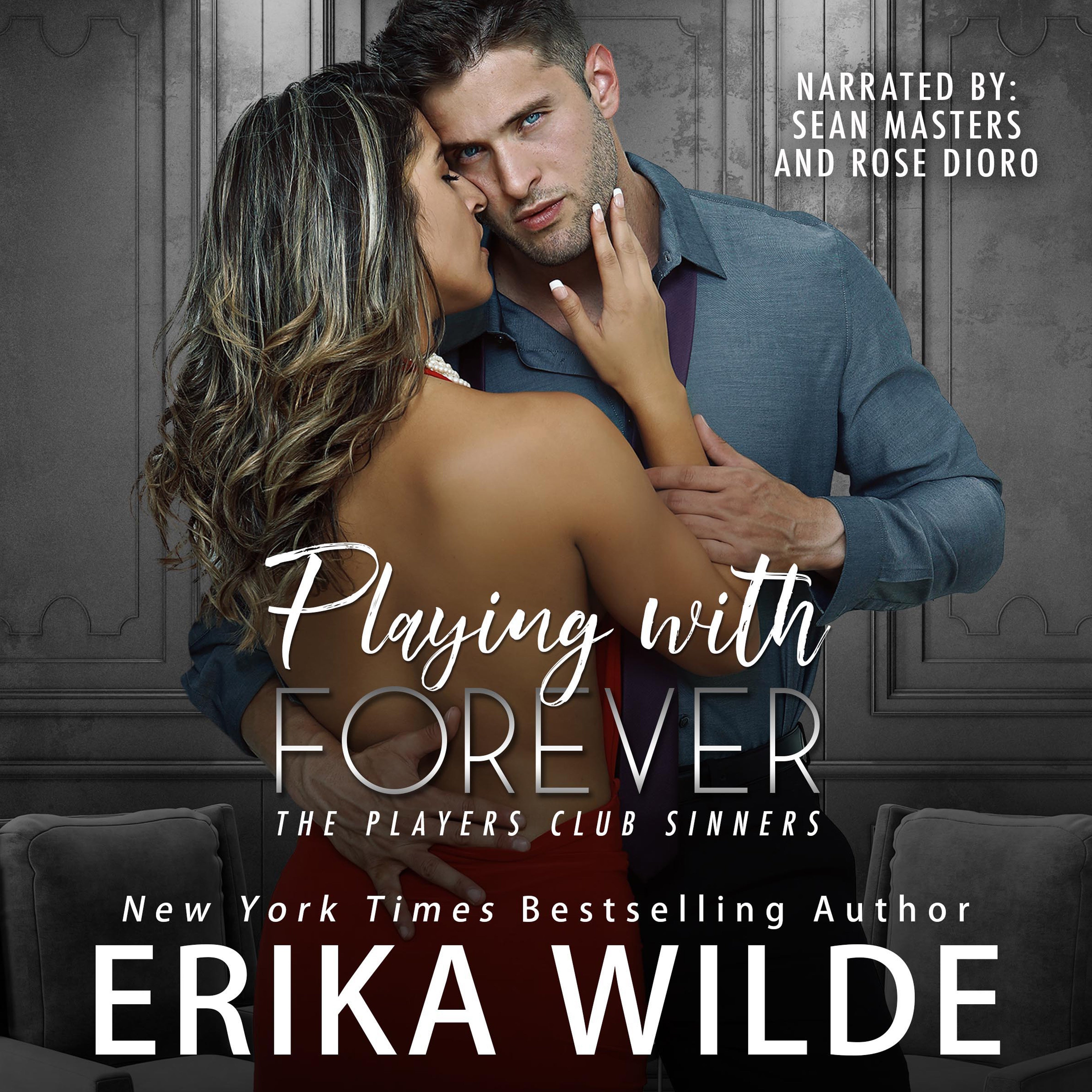 Playing with Forever