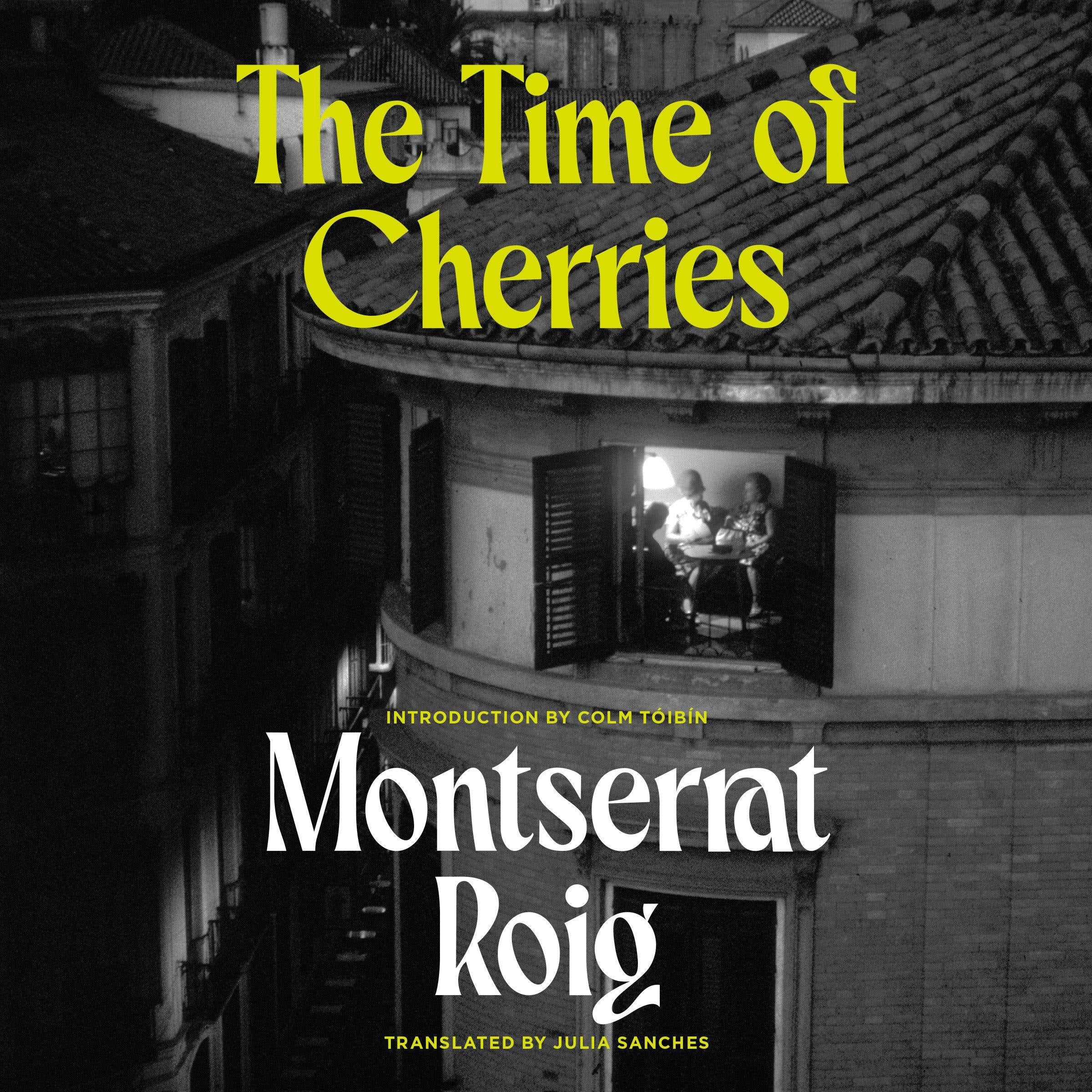 The Time of Cherries