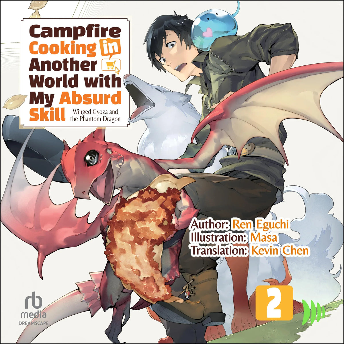 Campfire Cooking in Another World with My Absurd Skill: Volume 2