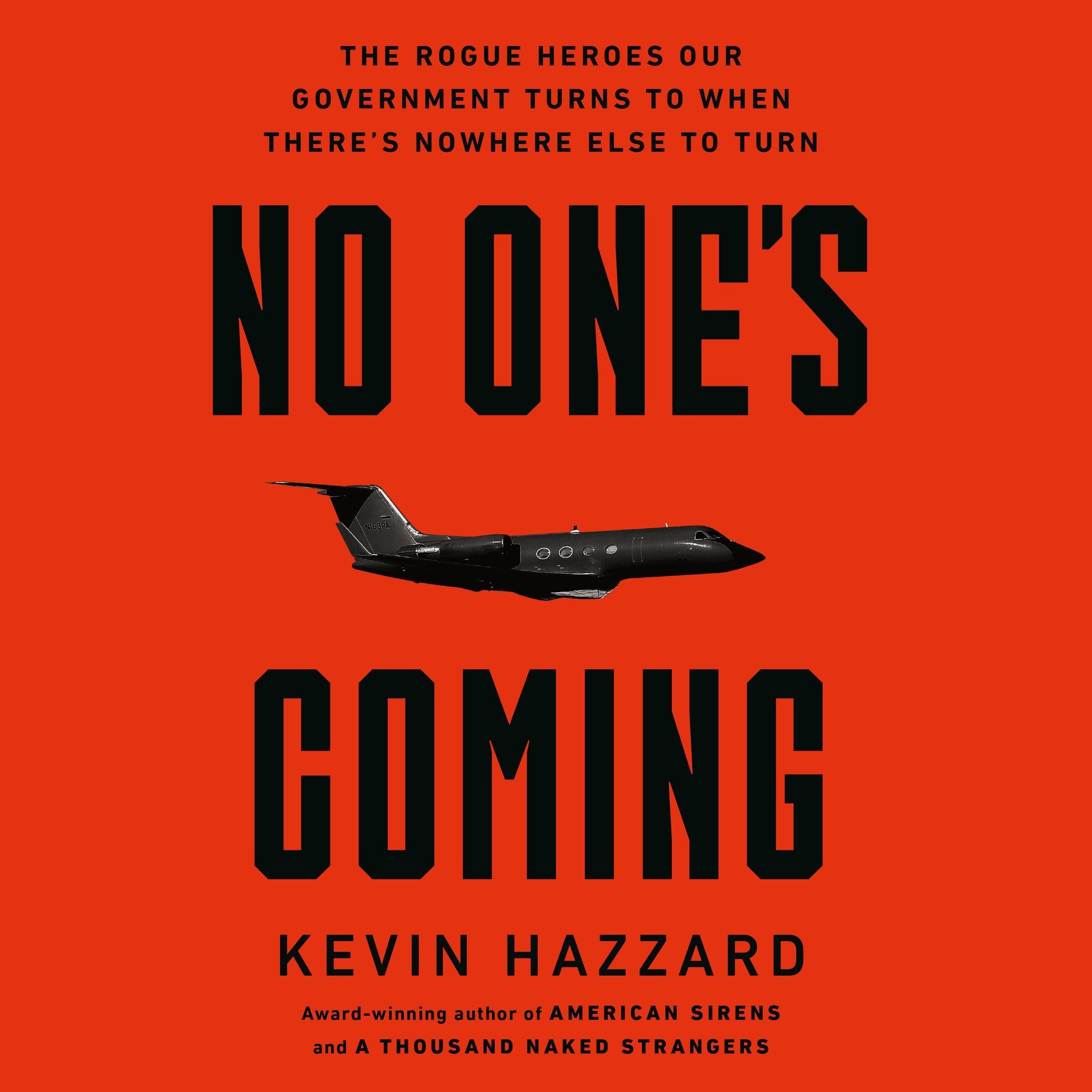 No One's Coming