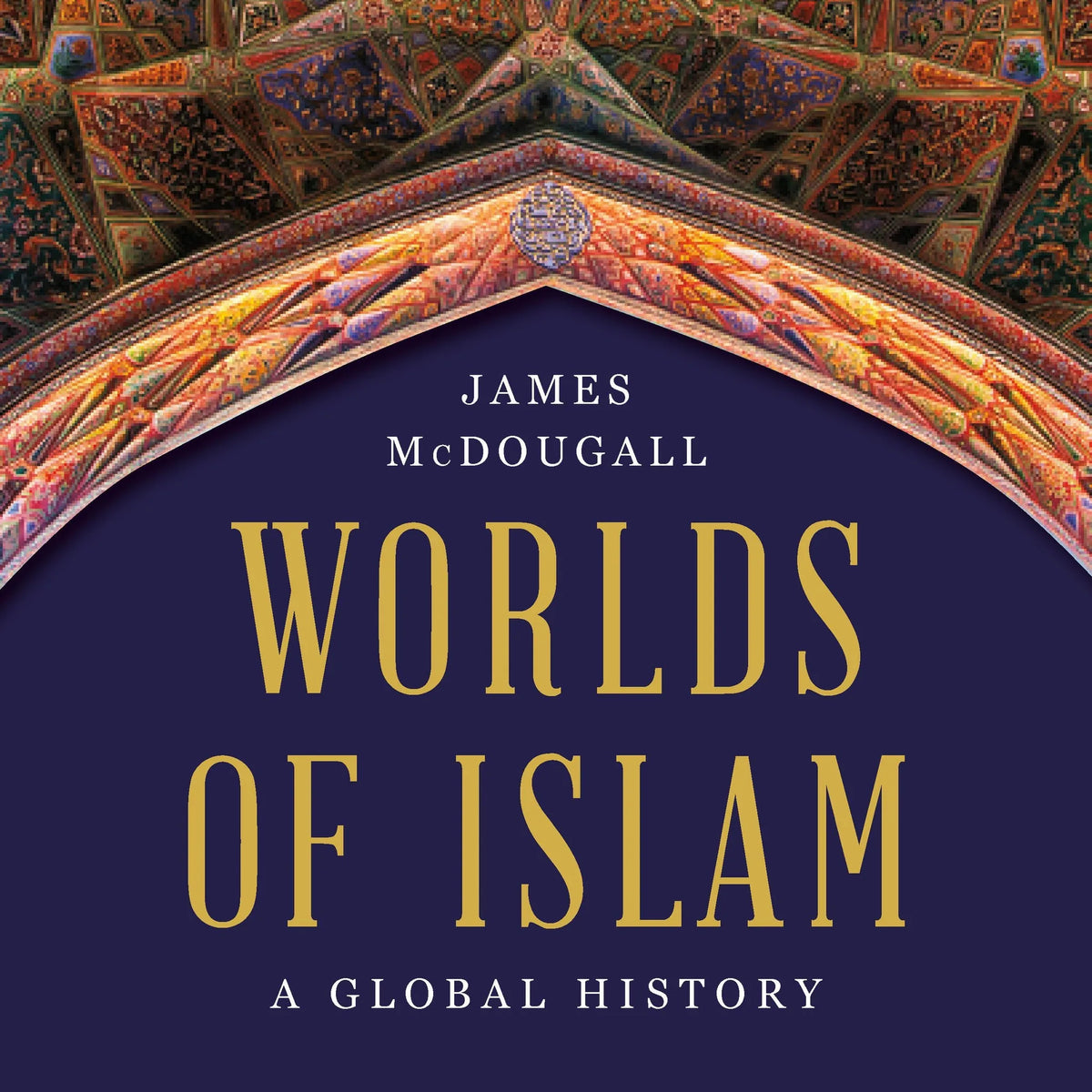 Worlds of Islam