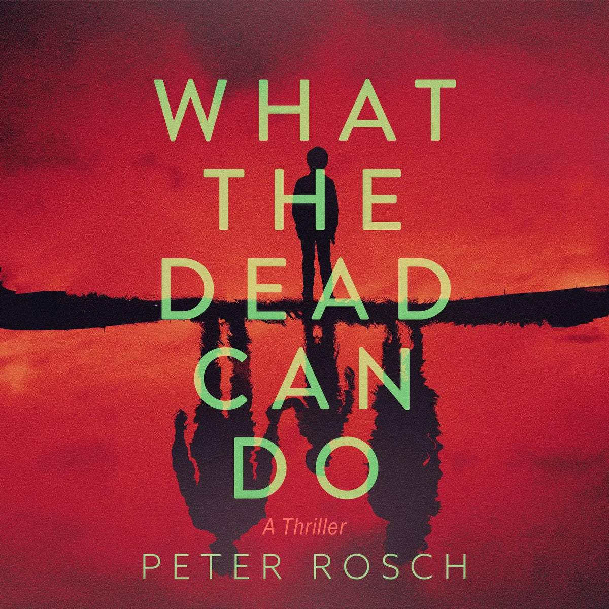 What the Dead Can Do