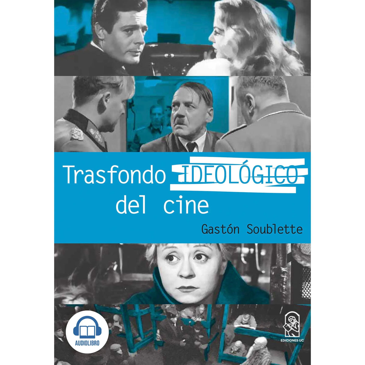 Trasfondo Ideológico del Cine