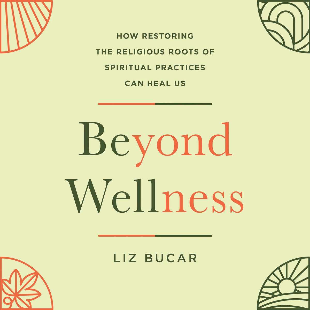 Beyond Wellness