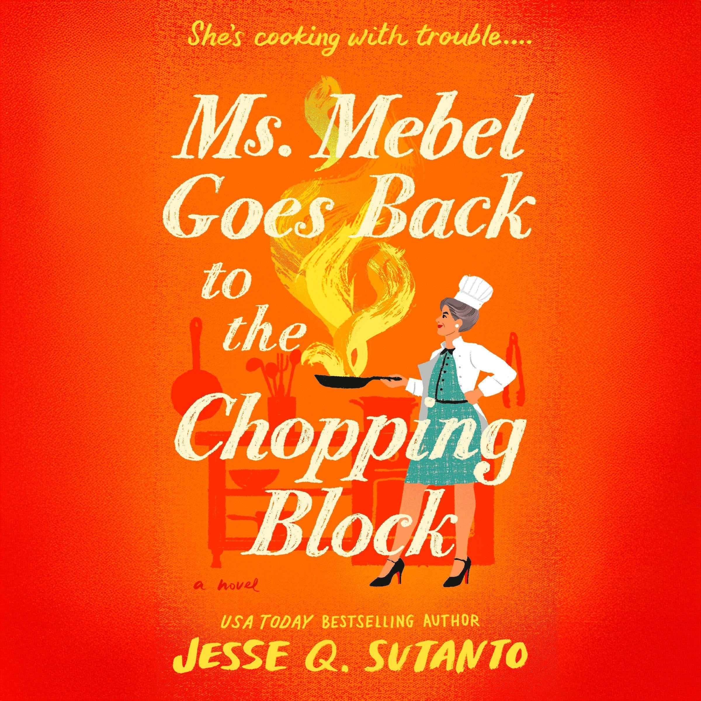 Ms. Mebel Goes Back to the Chopping Block