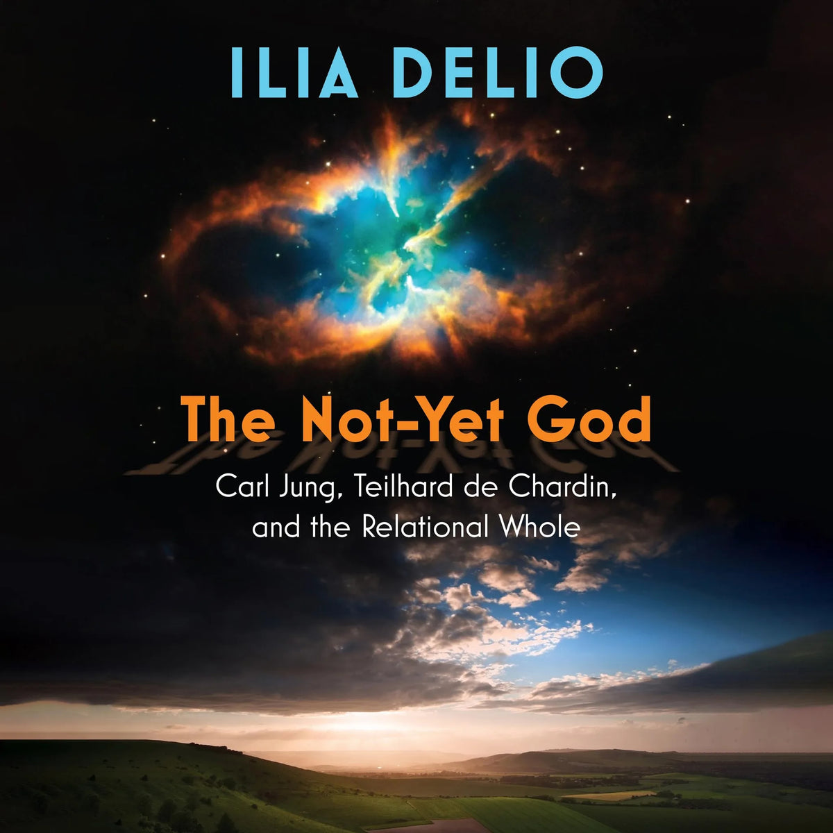 The Not-Yet God