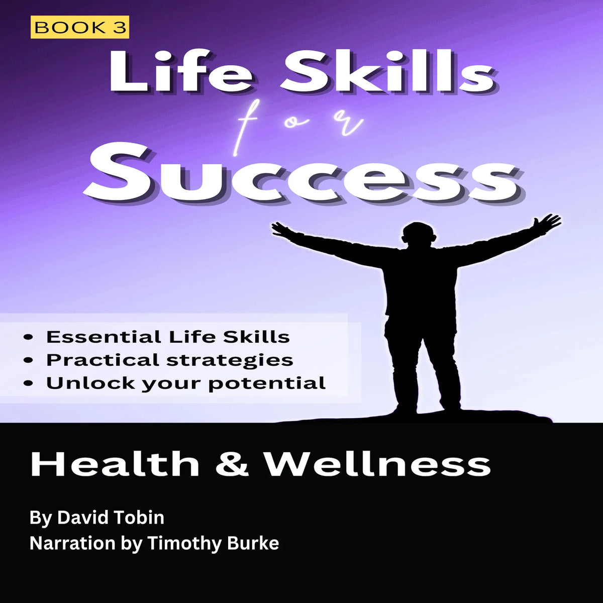 Life Skills for Success: Health & Wellness