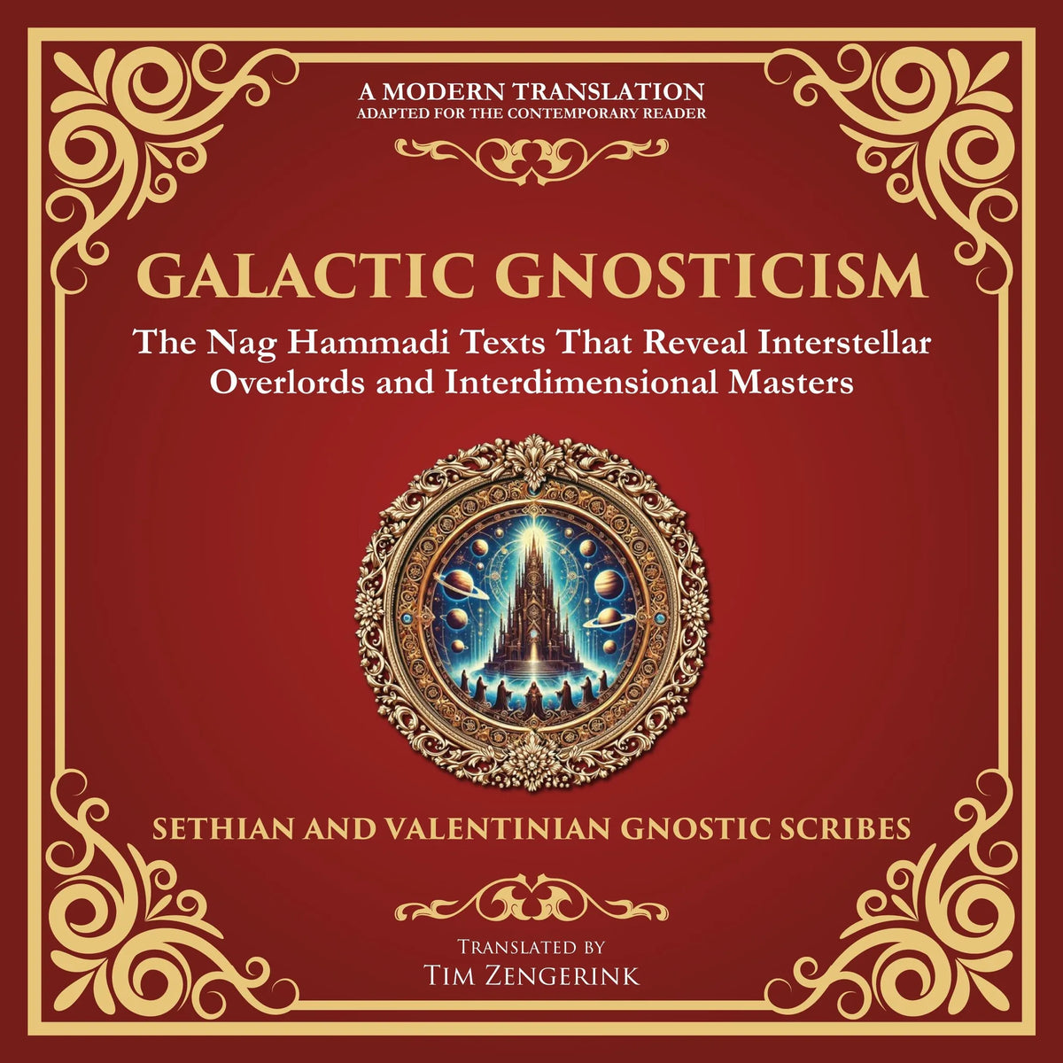 Galactic Gnosticism