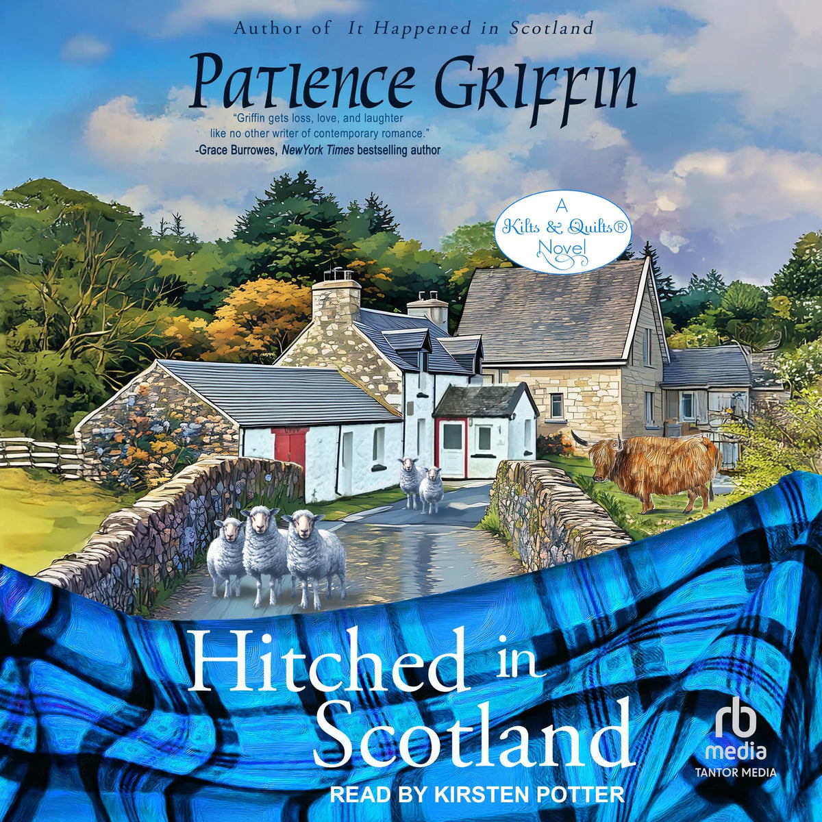 Hitched in Scotland (Kilts and Quilts Book 10)