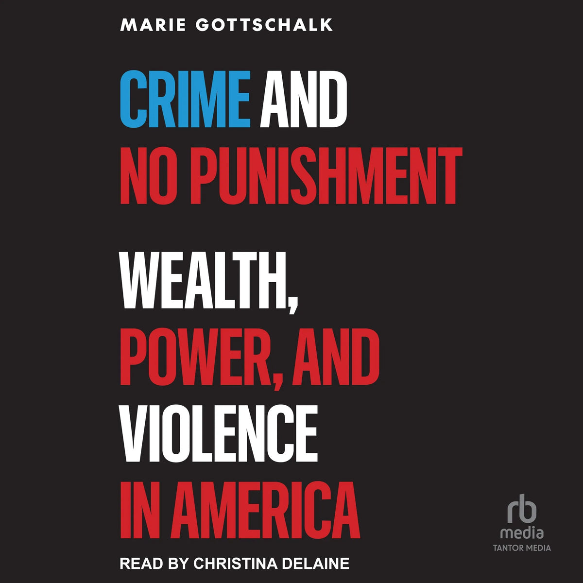 Crime and No Punishment