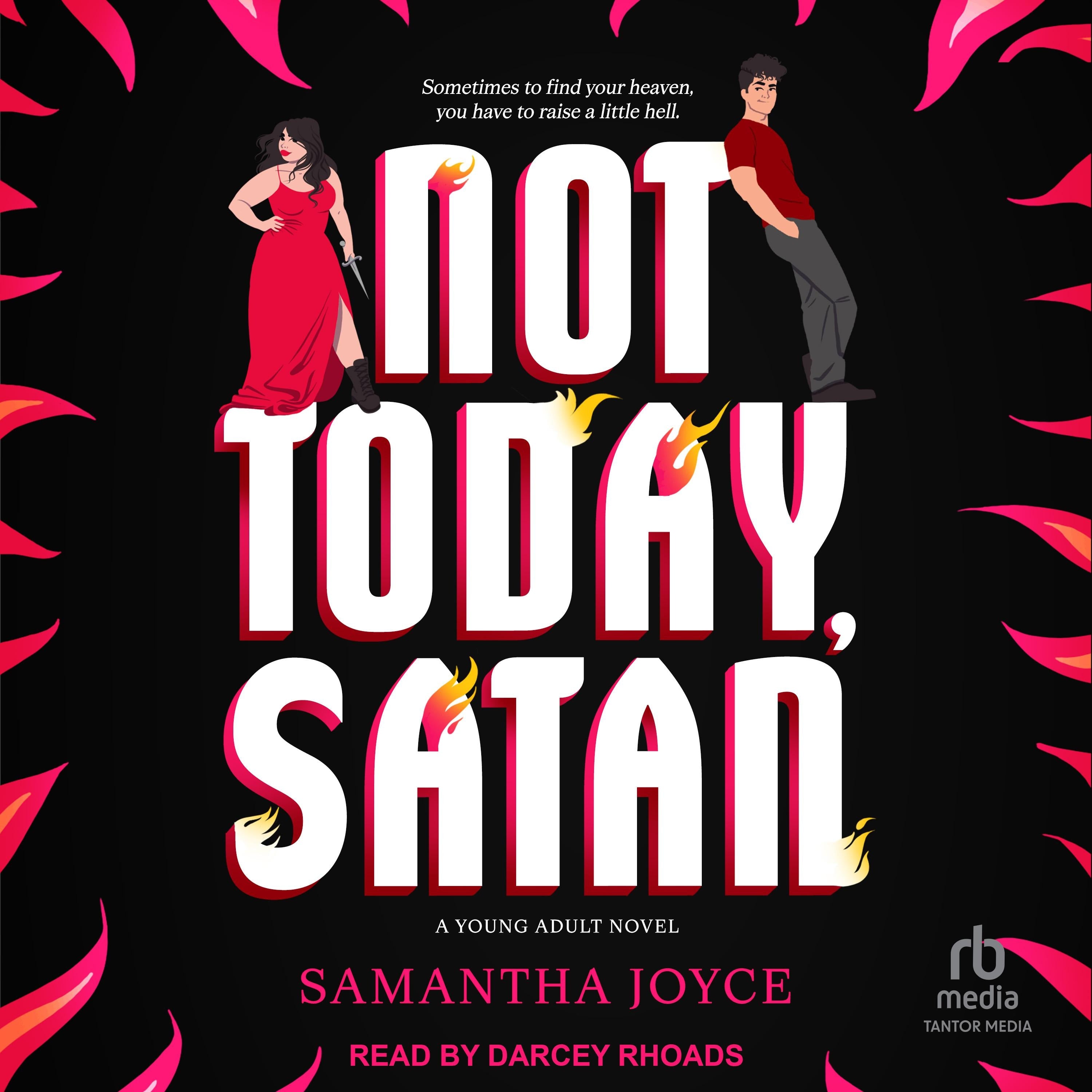 Not Today, Satan