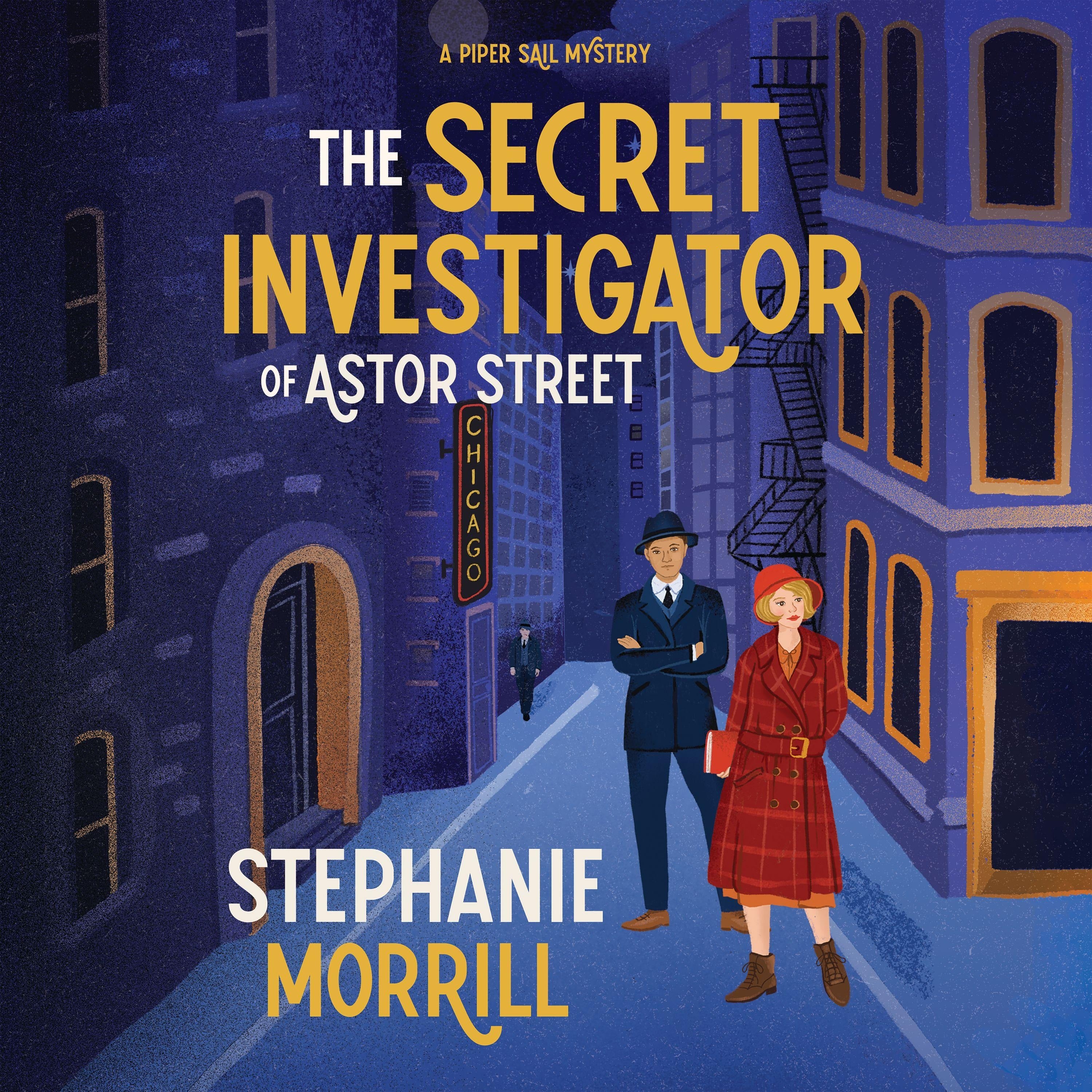 The Secret Investigator of Astor Street