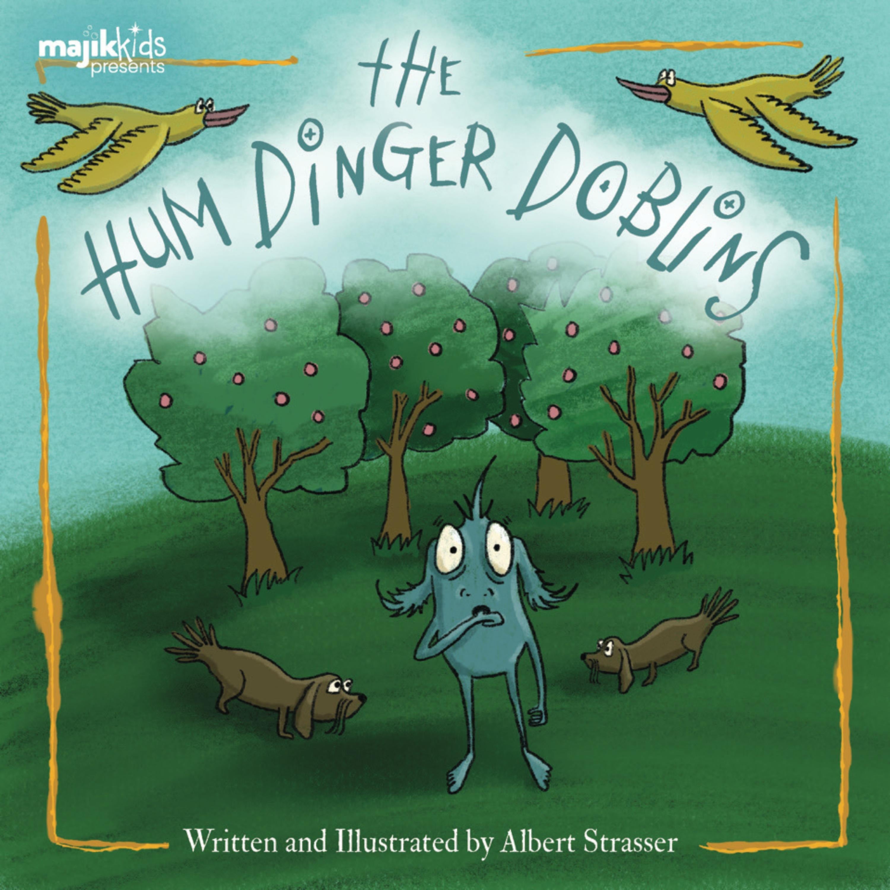 The Hum Dinger Doblins