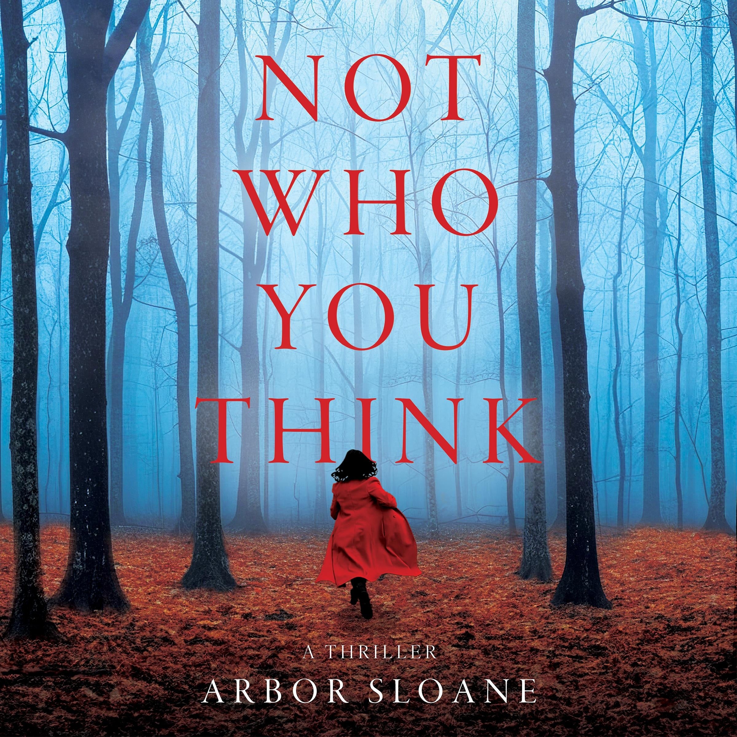 Not Who You Think
