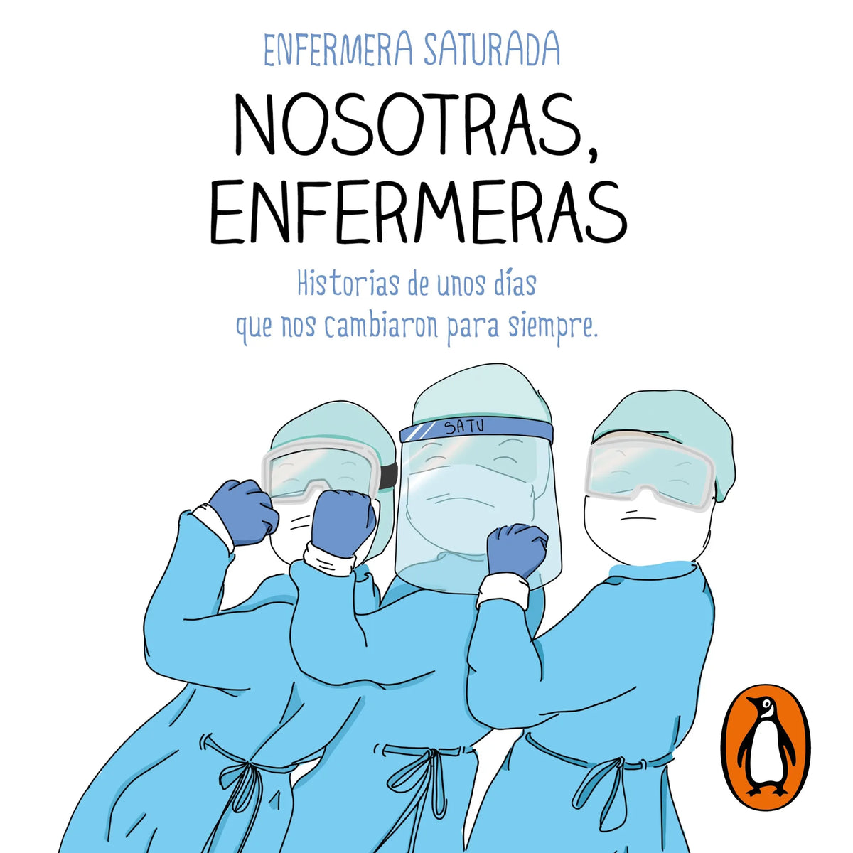 Nosotras, enfermeras
